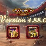 Evony Version 4.88.0 and Civilization Scroll Chest Update